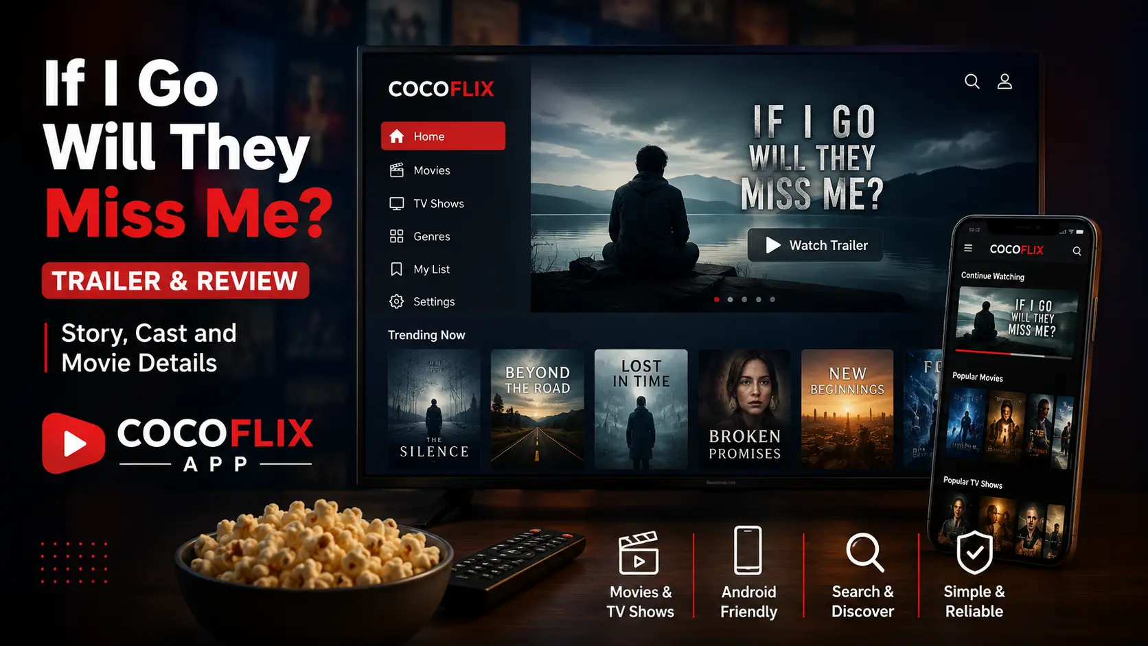 If I Go Will They Miss Me Trailer & Review: Story, Cast and Movie Details | Cocoflix App